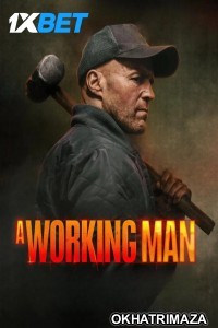A Working Man (2025) HQ Hollywood Hindi Dubbed Movie