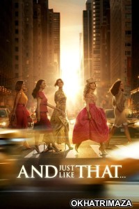 And Just Like That (2025) Season 3 EP01 Hindi Dubbed Web Series
