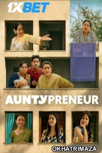 Auntypreneur (2025) Gujarati Movie