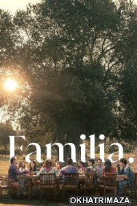Familia (2023) ORG Hollywood Hindi Dubbed Movie