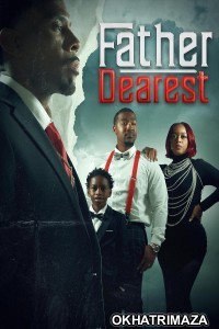 Father Dearest (2025) HQ Telugu Dubbed Movie