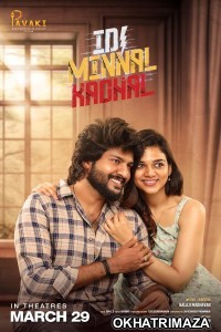 Idi Minnal Kadhal (2024) HQ Bengali Dubbe Movie