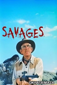 Savages (1974) ORG Hollywood Hindi Dubbed Movie