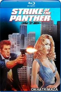 Strike of the Panther (1988) UNCUT Hollywood Hindi Dubbed Movie