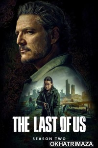 The Last Of Us (2025) Season 2 EP03 Hindi Dubbed Web Series