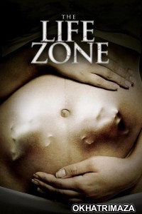 The Life Zone (2011) ORG Hollywood Hindi Dubbed Movie