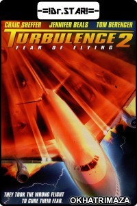 Turbulence 2 : Fear of Flying (1999) Hollywood Hindi Dubbed Movies
