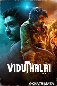 Viduthalai Part 2 (2024) ORG South Inidan Hindi Dubbed Movie